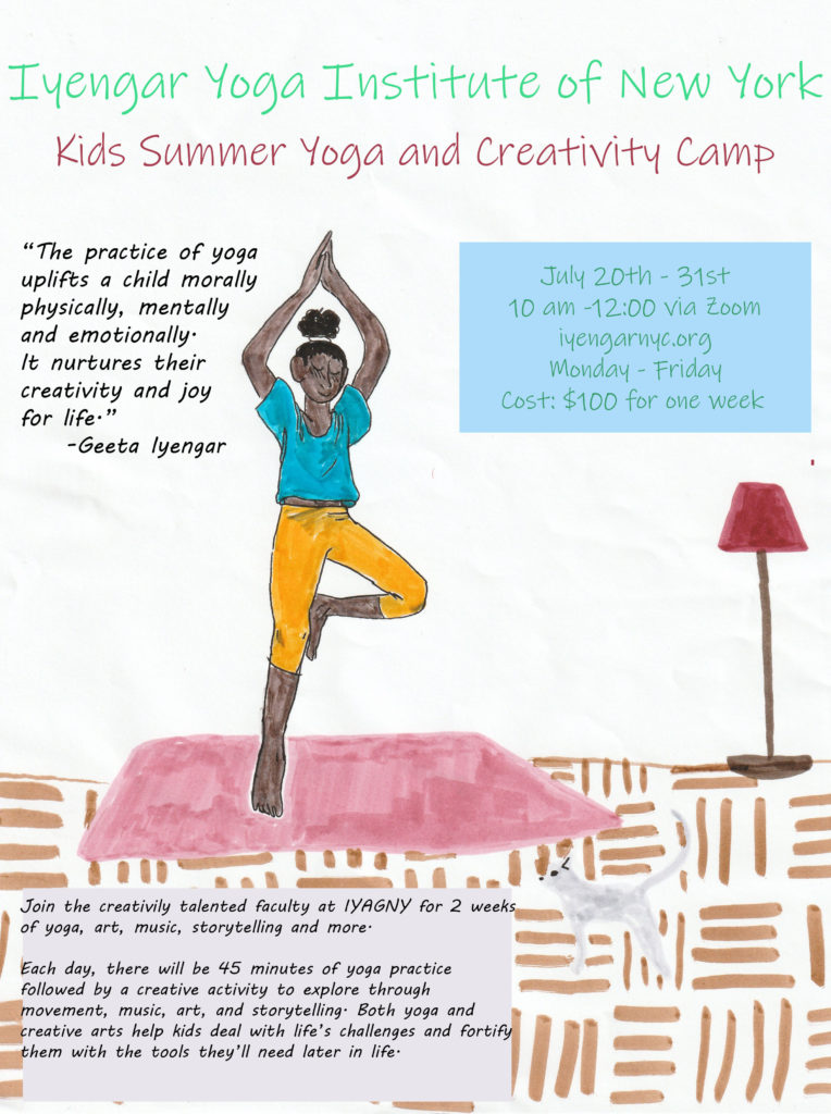 KIDS ONLINE SUMMER YOGA & CREATIVITY CAMP · Iyengar Yoga Institute of New  York